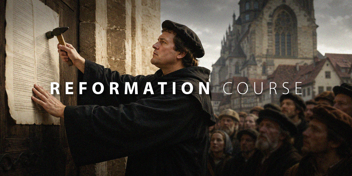 Reformation Course