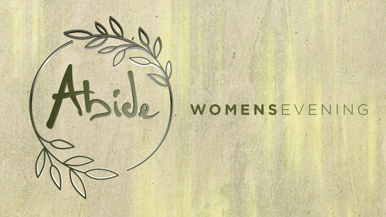 Abide Womens Evening 