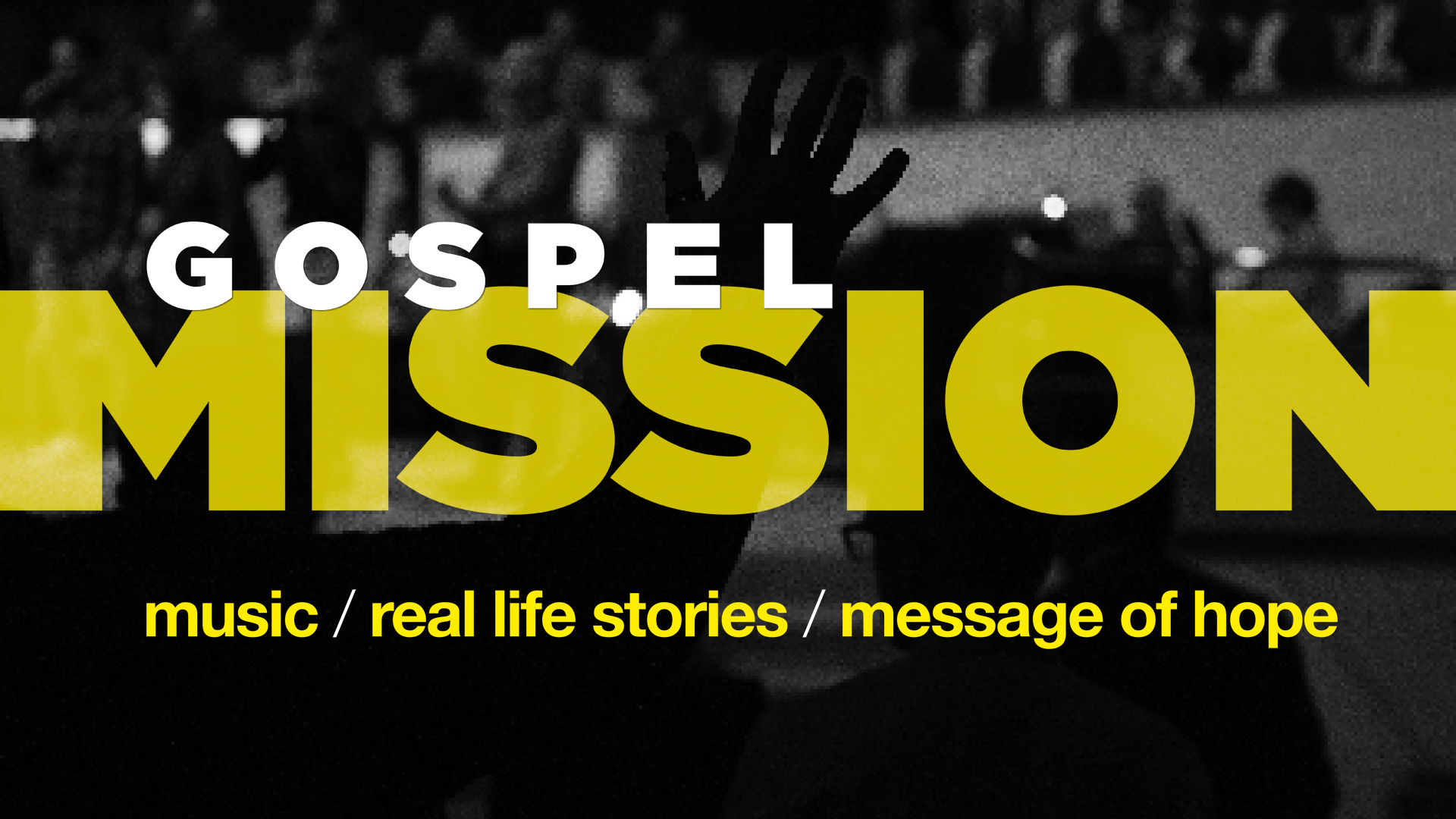 Gospel Mission - Saturday Night
