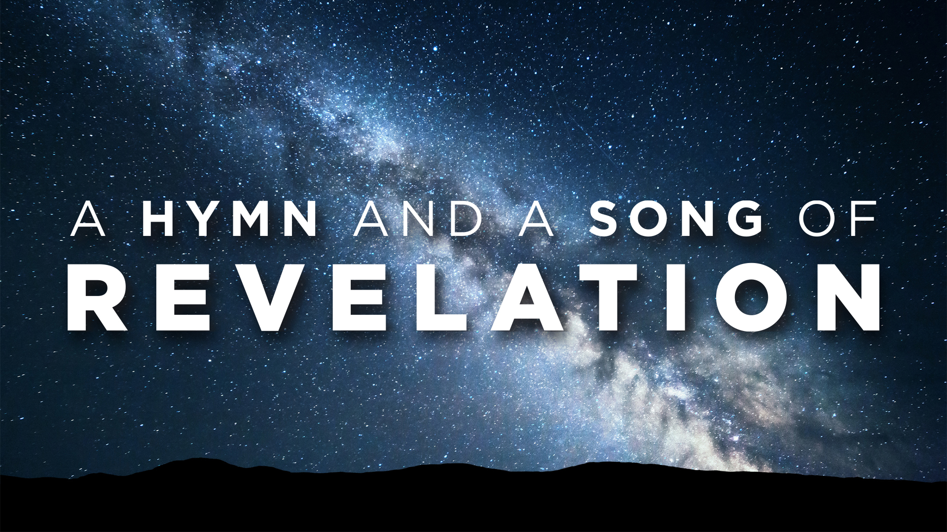 A Hymn And A Song Of Revelation